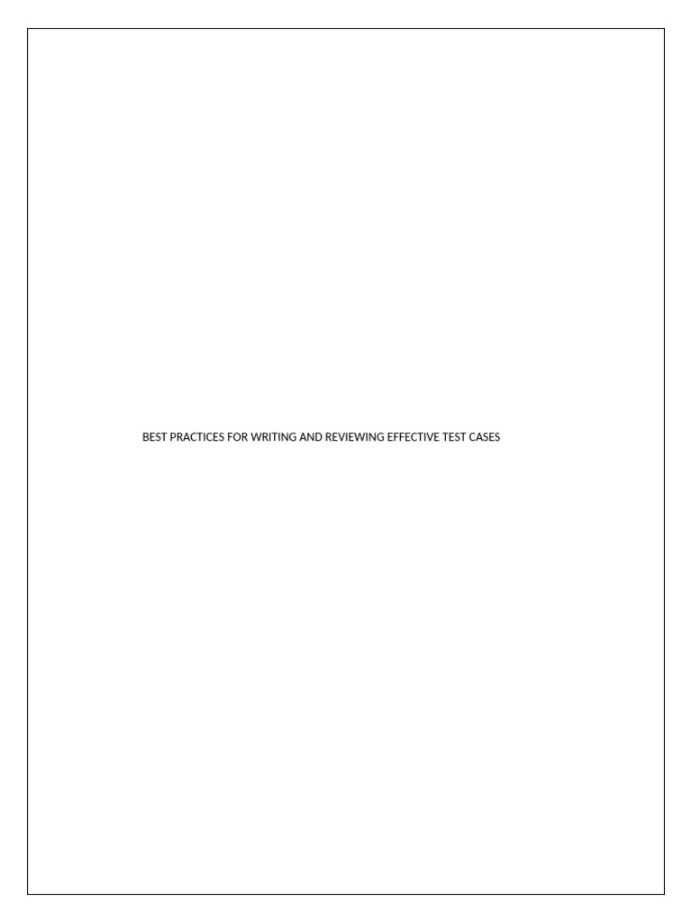 Effective Test Case Writing Practices | PDF | Observation | Software ...