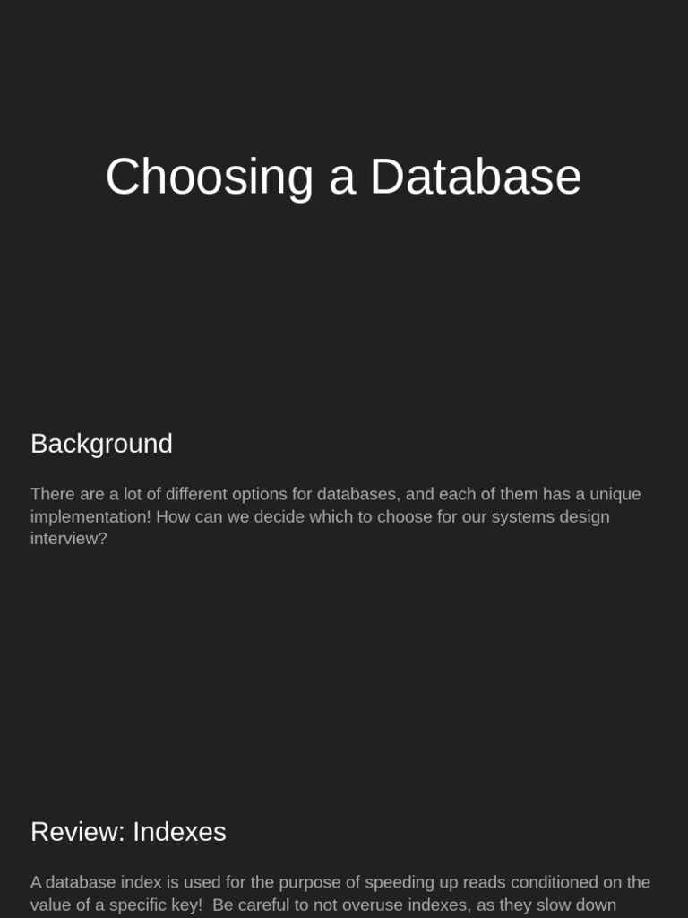 Database Selection for Systems Design | PDF | Database Index | No Sql