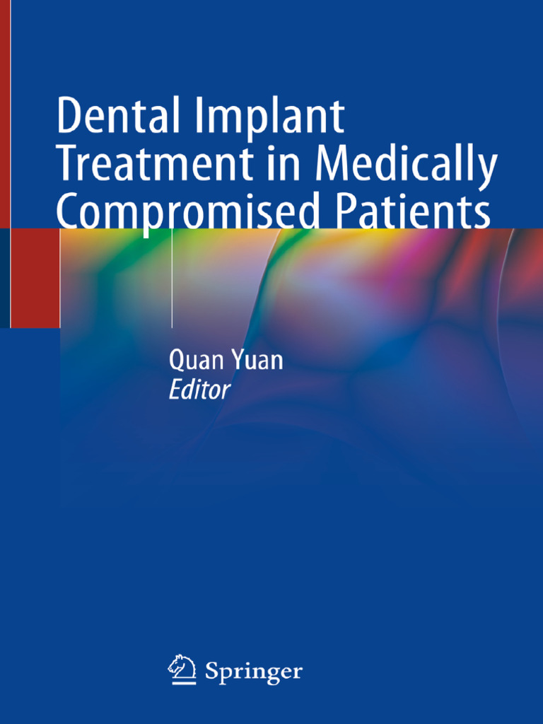 Dental Implants for Medically Compromised Patients | PDF | Dental