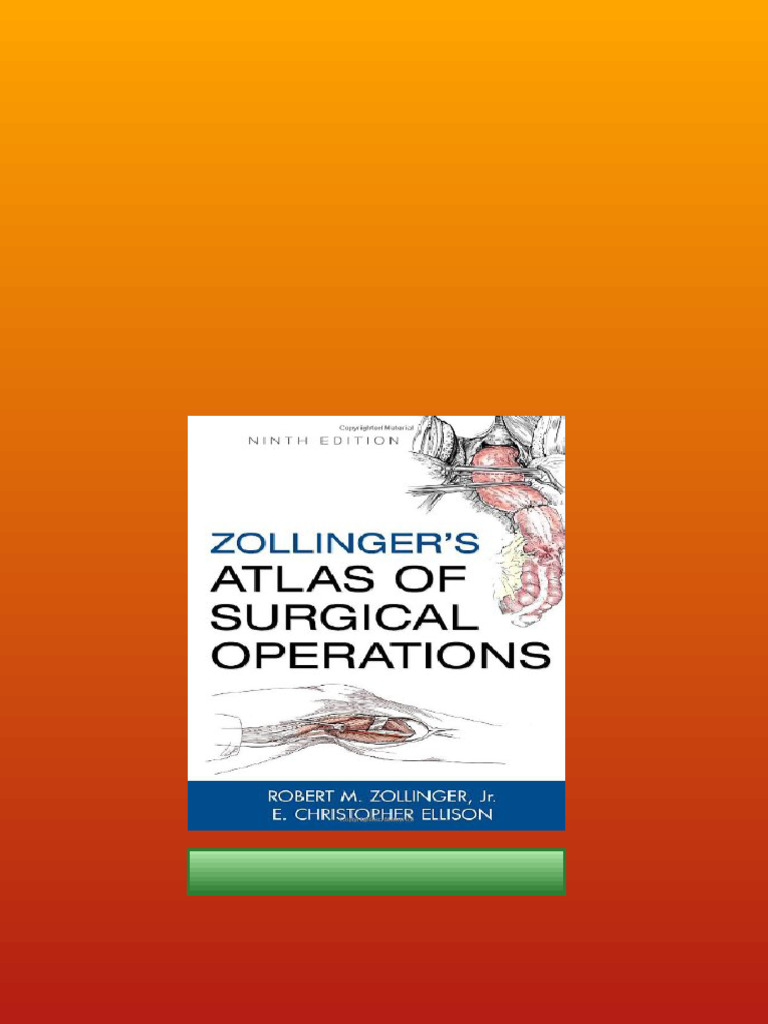 Zollinger S Atlas of Surgical Operations Ninth Edition Jr. 2025