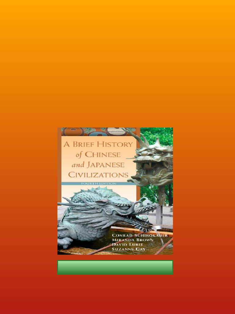 A Brief History of Chinese and Japanese Civilizations 4th Edition