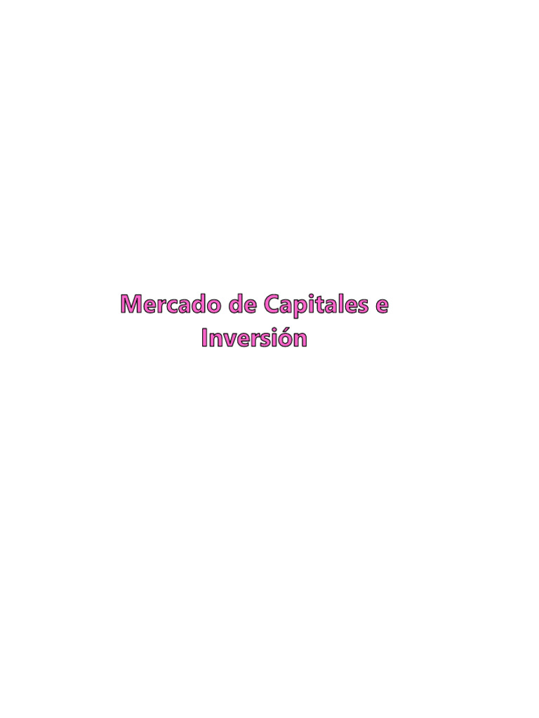Importancia del Mercado de Capitales y la Inversión | PDF | Inversiones ...