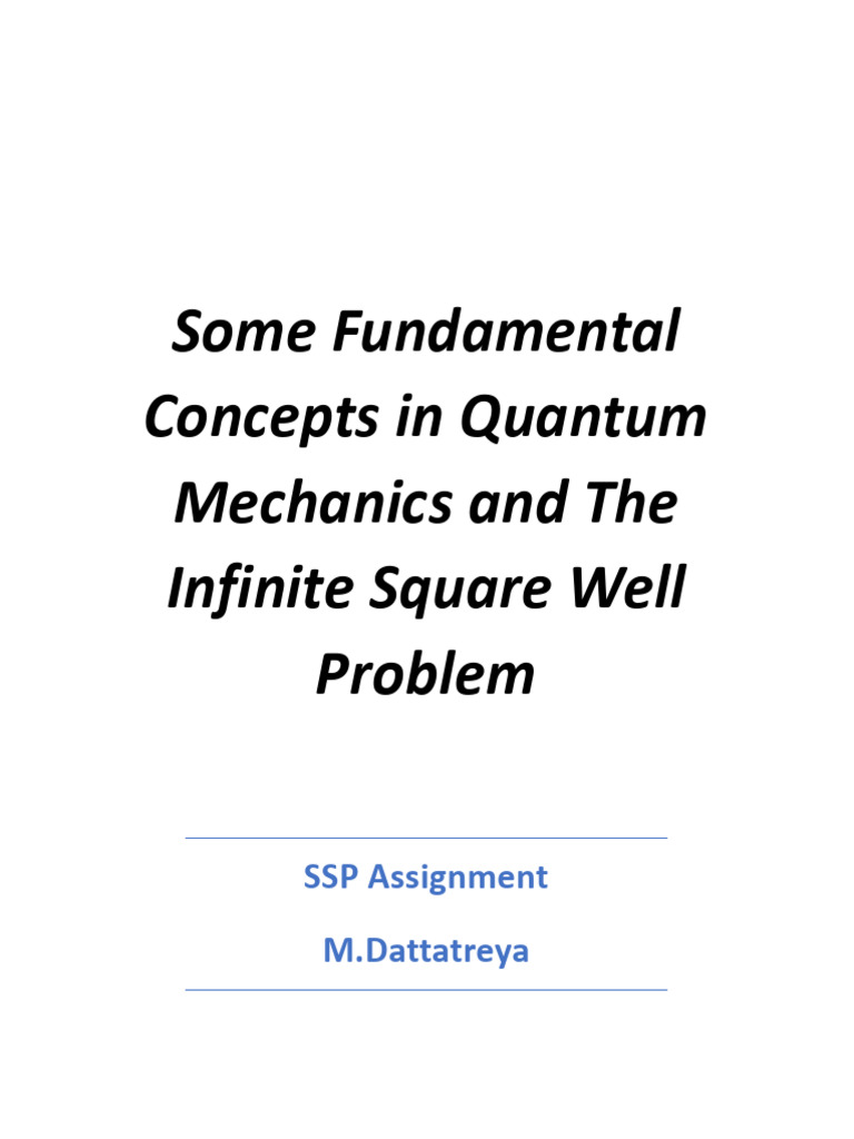 SSP Assignment I23PH026 | PDF | Wave Function | Schrödinger Equation