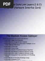 Physical and Data Link Layers (1 & 2) : Ethernet (Network Interfce Card)