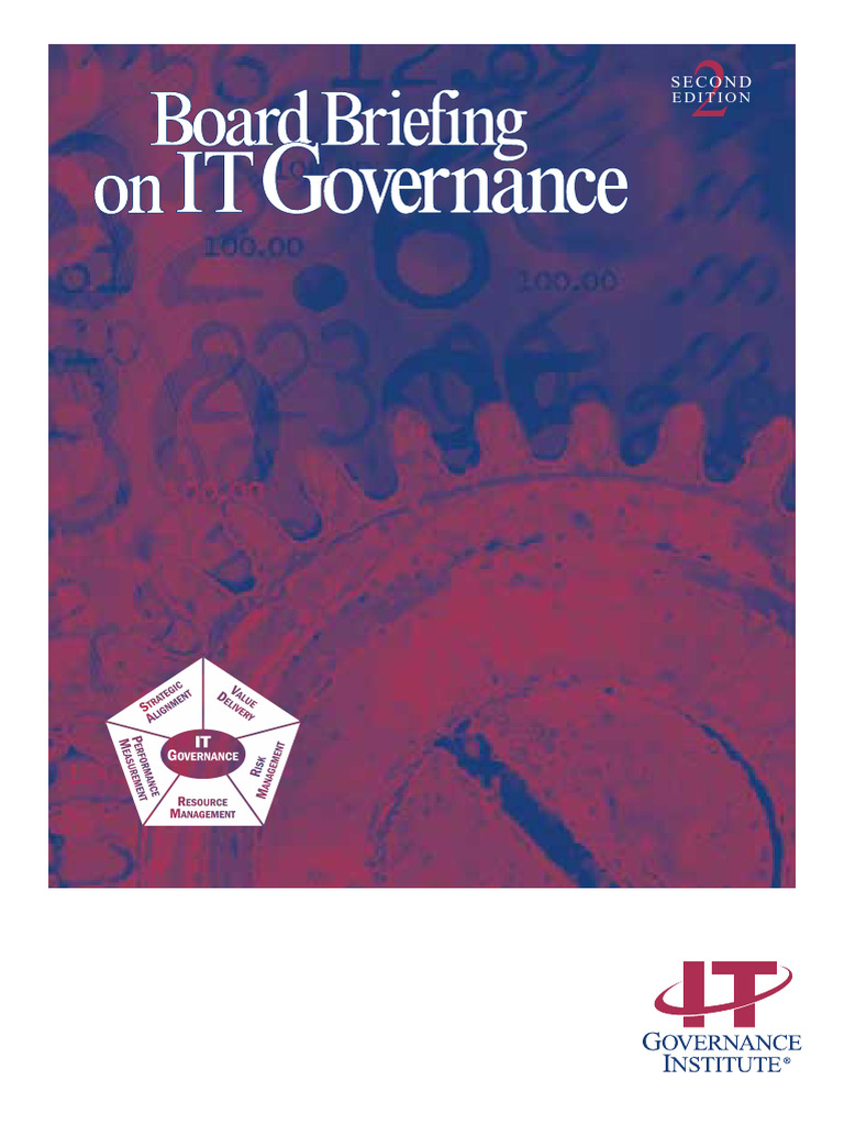 IT Governance: A Board's Guide | PDF | Governance | Competitive Advantage