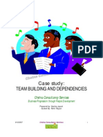 Case Study: Team Building and Dependencies: Chetna Consultancy Services