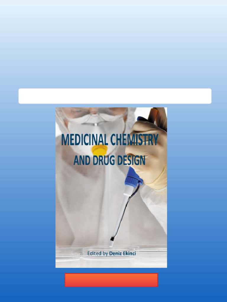Medicinal Chemistry and Drug Design 1st Edition Deniz Ekinci PDF ...