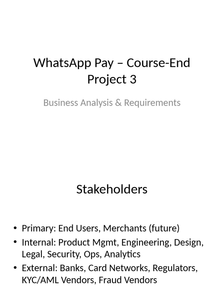 WhatsApp Pay Project Presentation | PDF