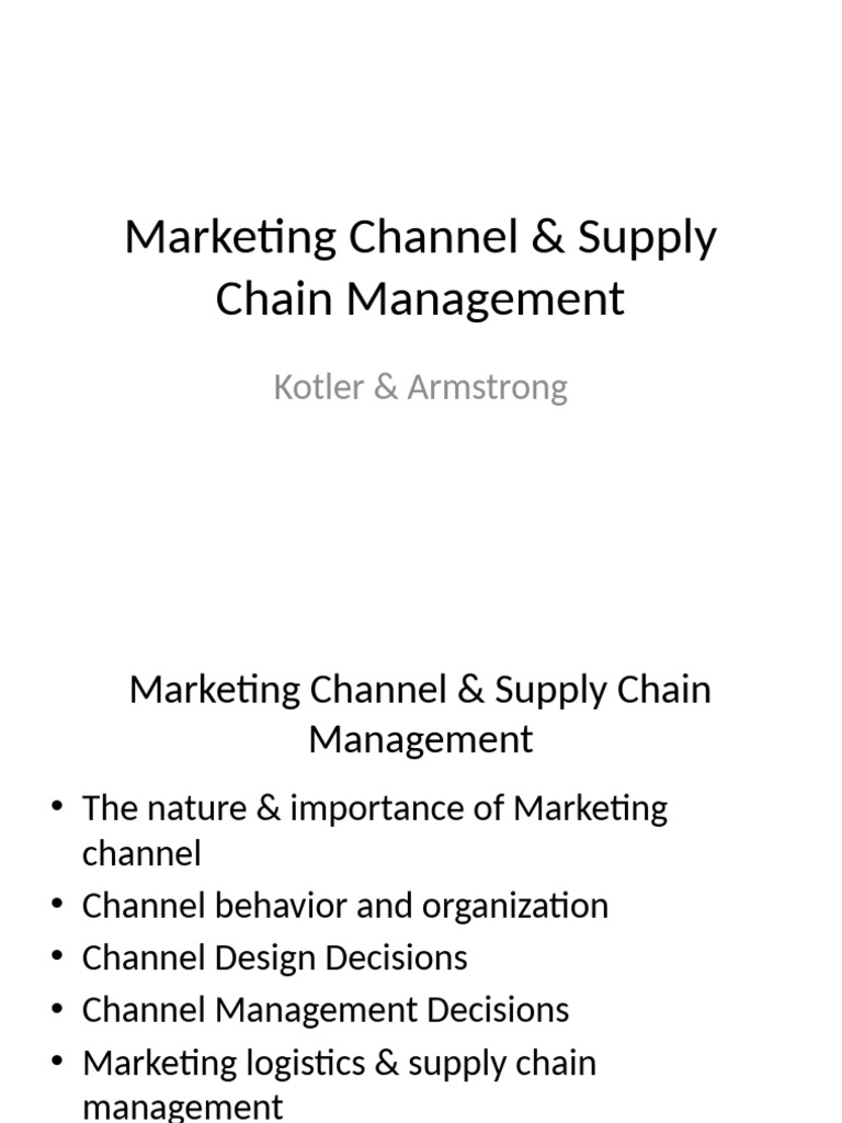 Marketing Channels & Supply Chain Insights | PDF | Marketing | Logistics