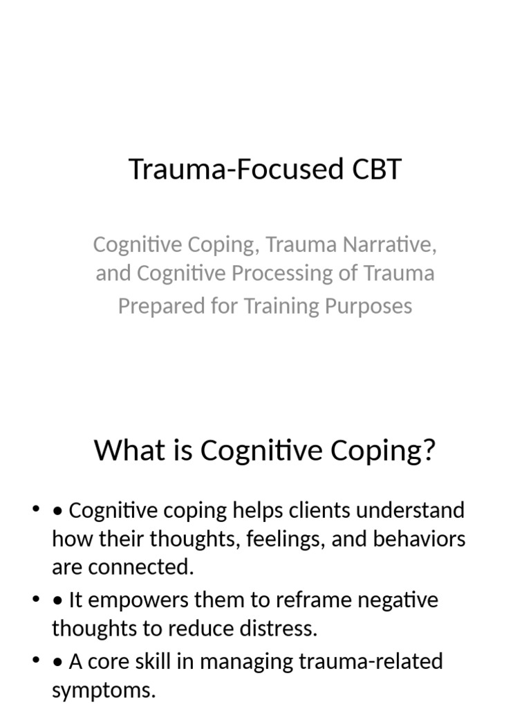 TF-CBT: Coping Skills & Trauma Narrative | PDF | Psychological Trauma ...