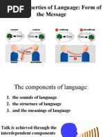 Formal Properties of Language: Form of The Message