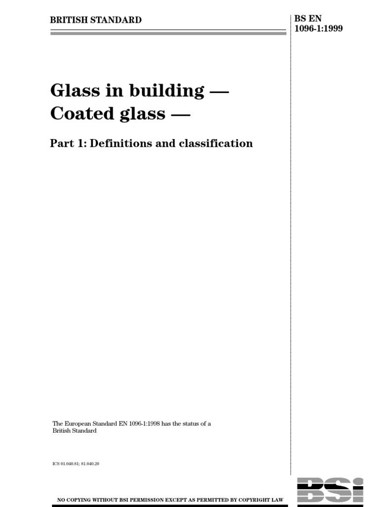 Glass in Building Ð Coated Glass Ð Part 1 Definitions and