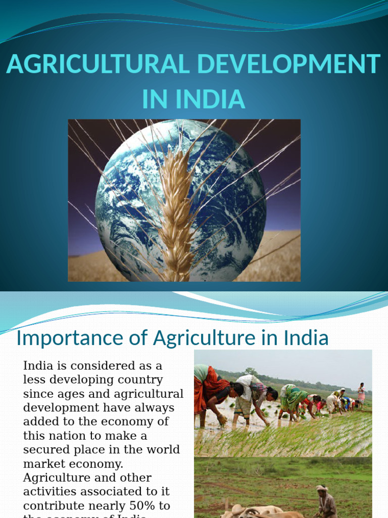 Agricultural Development in India | PDF