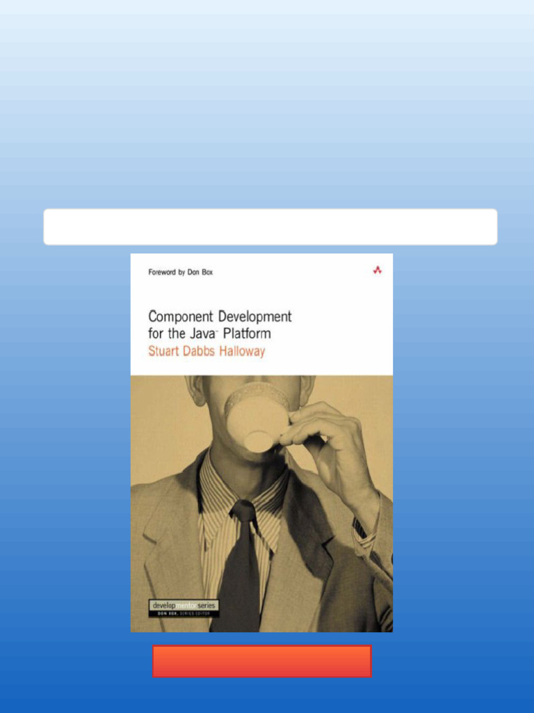 Component Development for the Java Platform 1st Edition Stuart Dabbs ...