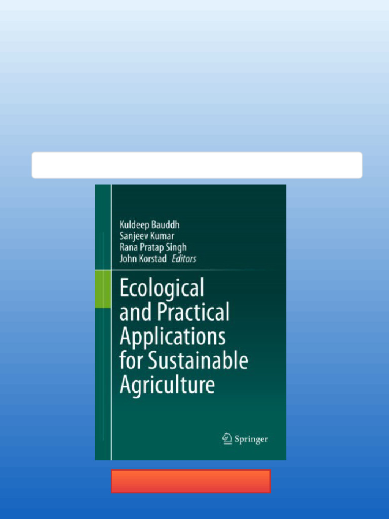Ecological and Practical Applications For Sustainable Agriculture ...