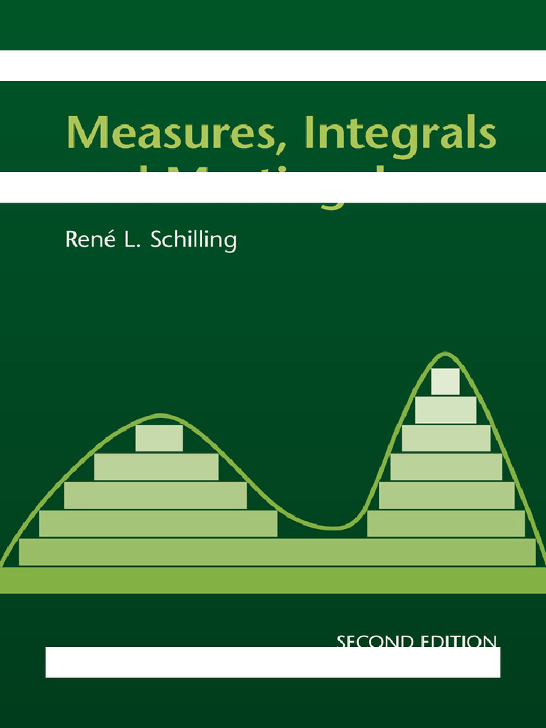 Measures, Integrals, and Martingales 2nd Ed. | PDF | Measure ...