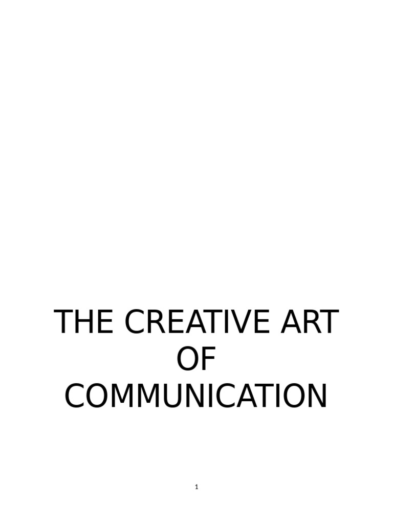 The Art of Creative Communication | PDF | Nonverbal Communication ...