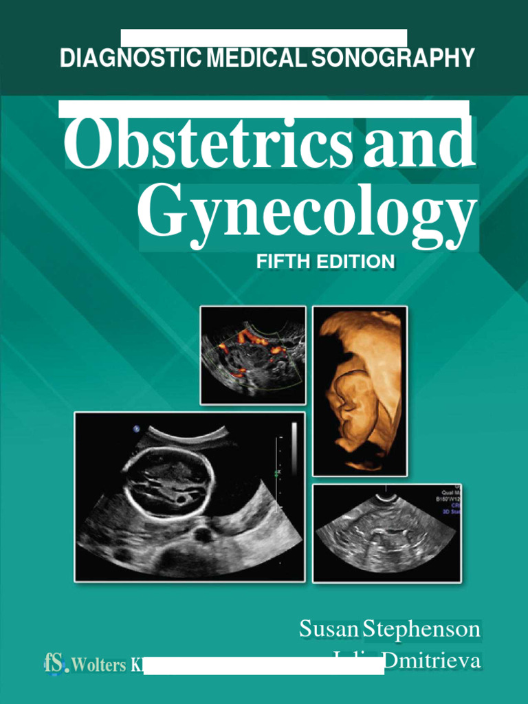 Diagnostic Medical Sonography: OB/GYN 5th Ed | PDF | Health Sciences ...