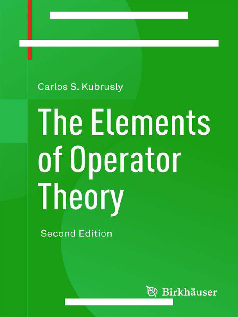 Elements of Operator Theory Guide | PDF | Operator (Mathematics ...