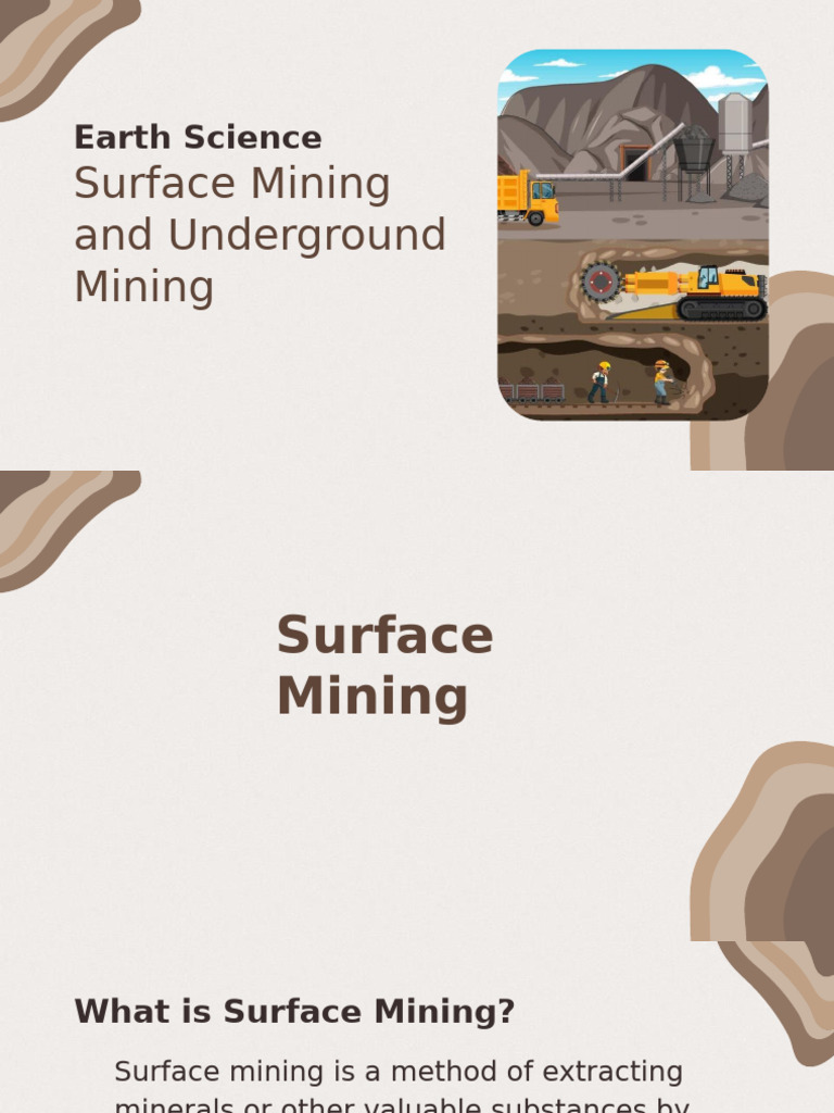 Surface vs. Underground Mining Explained | PDF | Mining | Minerals