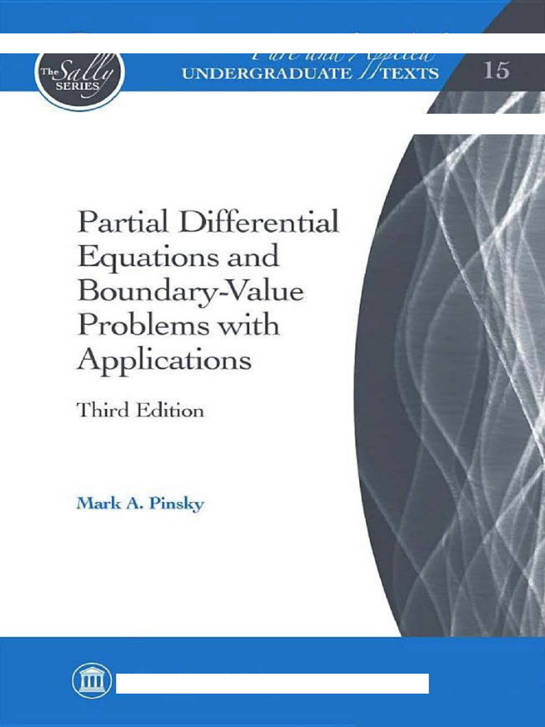 Partial Differential Equations and Boundary-Value Problems With ...
