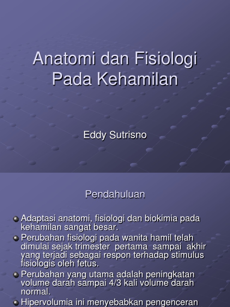 Anatomi Fisiologi Kehamilan