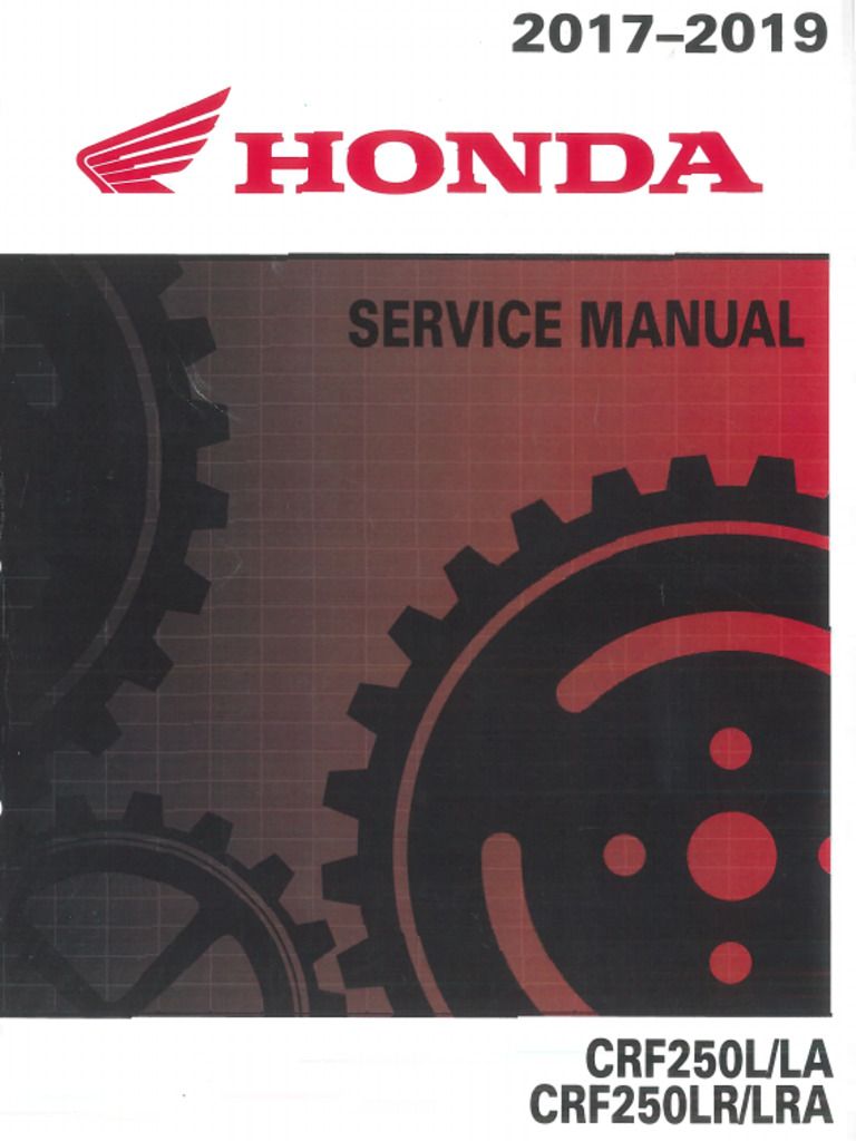CRF250L Service Manual Overview | PDF | Safety