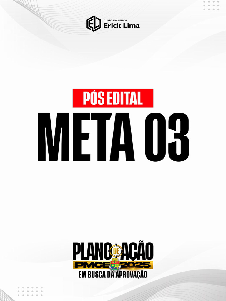 Meta+03+ +pós Edital+ +Plano+de+Ação+ +Curso+Prof.+Erick+Lima | PDF ...