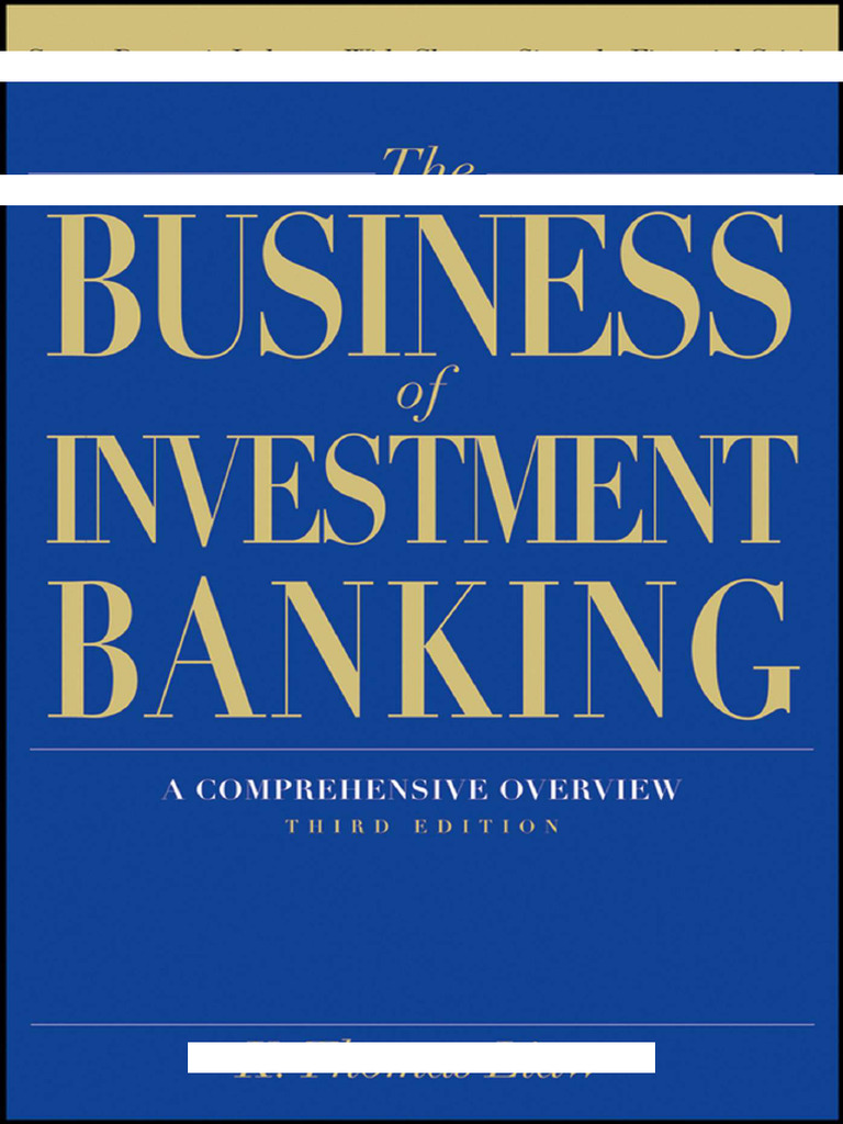 The Business of Investment Banking: A Comprehensive Overview (3rd