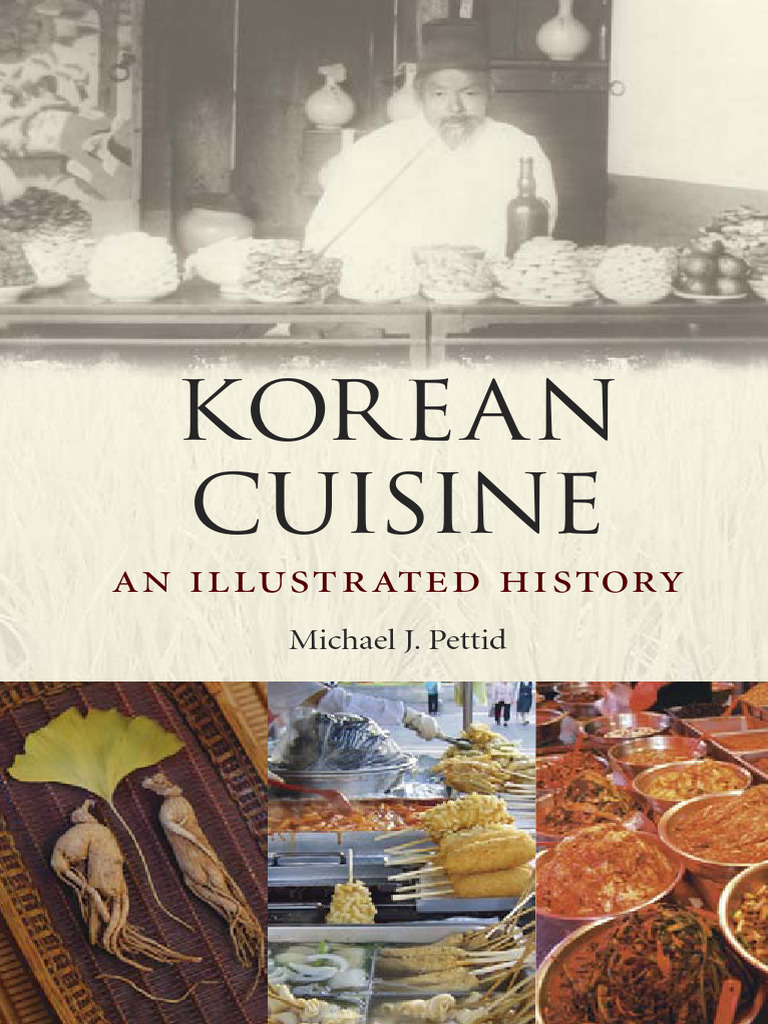Korean Cuisine An Illustrated History (p1-6) | PDF