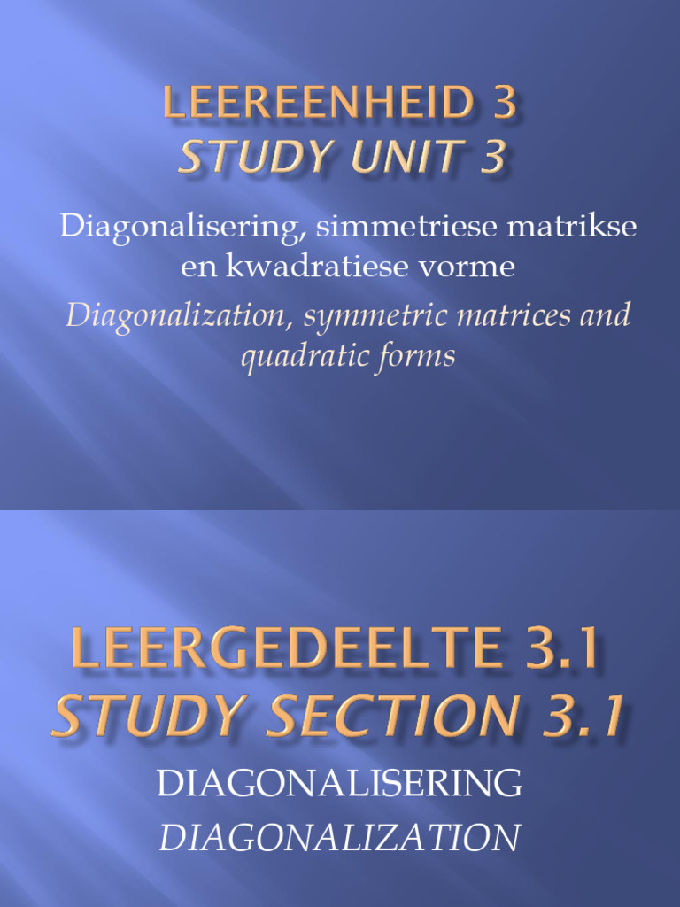 Unit 3-1 Diagonalization | PDF | Eigenvalues And Eigenvectors | Matrix ...