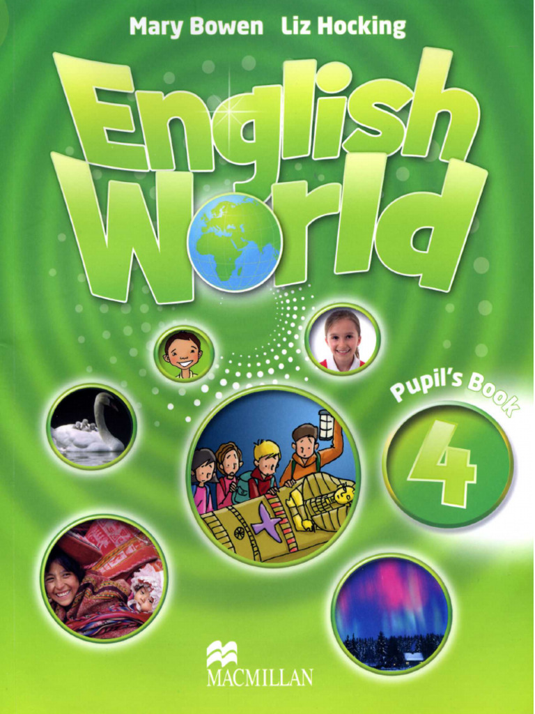 661 - 1 - English World 4. Pupil's Book - 2009, 127p | PDF
