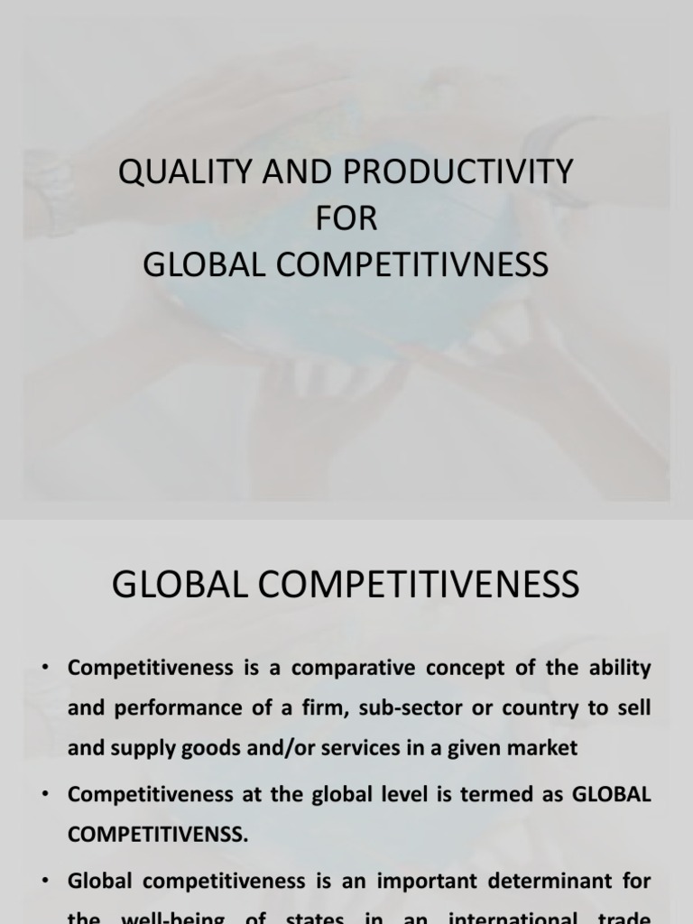 Enhancing Quality for Global Competitiveness | PDF | Competitiveness ...