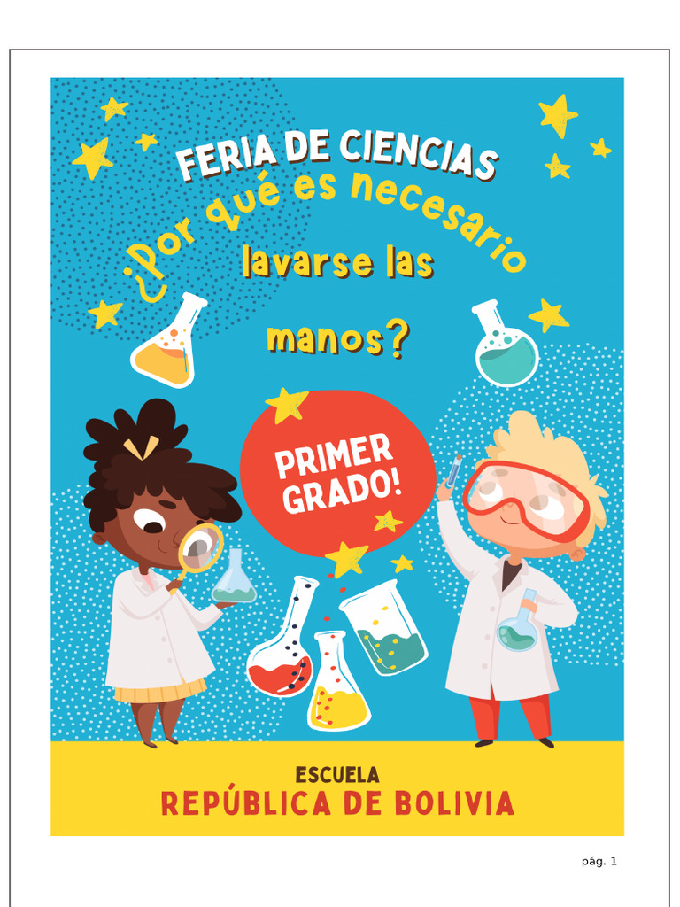 Feria de Ciencias ¿POR QUÉ ES NECESARIO LAVARSE LAS MANOS - A y C - Con