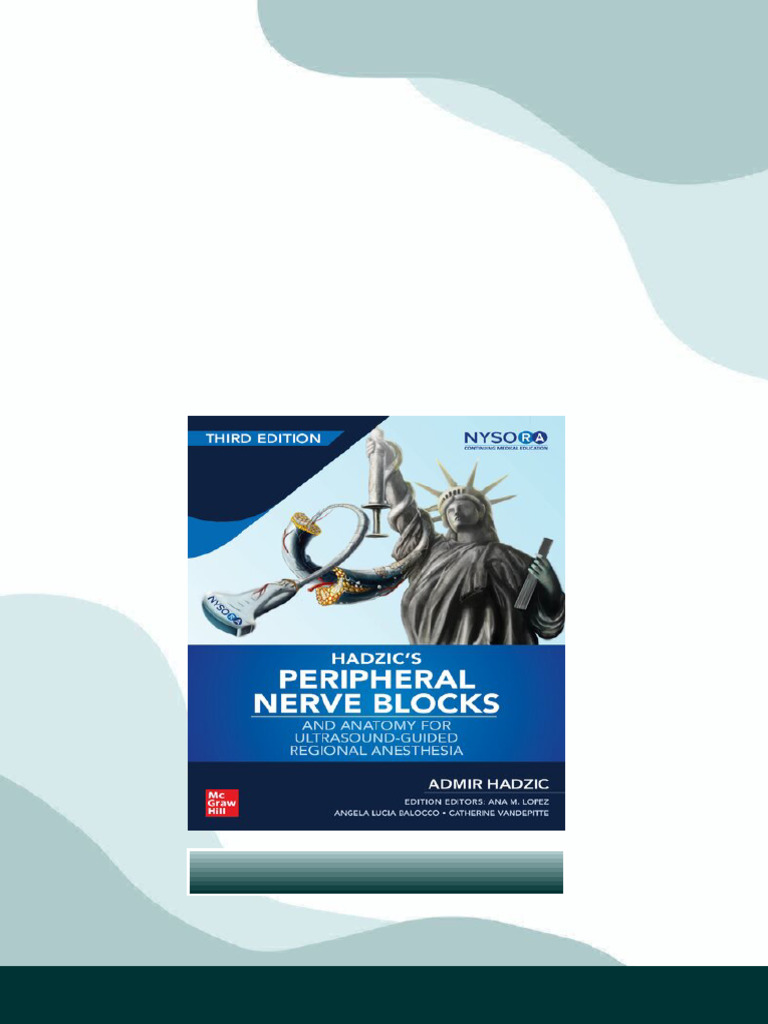 Hadzic's Peripheral Nerve Blocks 第三版 Hadzic's Peripheral Nerve Blocks and Anatomy for Ultrasound