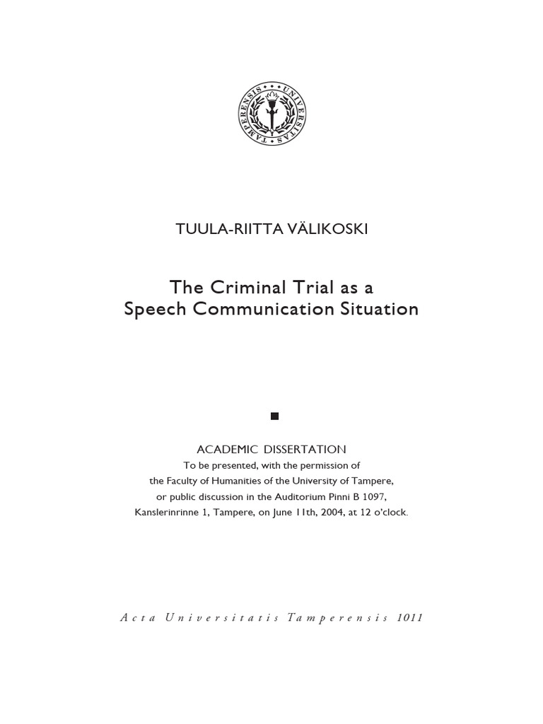 The Criminal Trial As A Speech Communication Situation: Tuula-Riitta ...