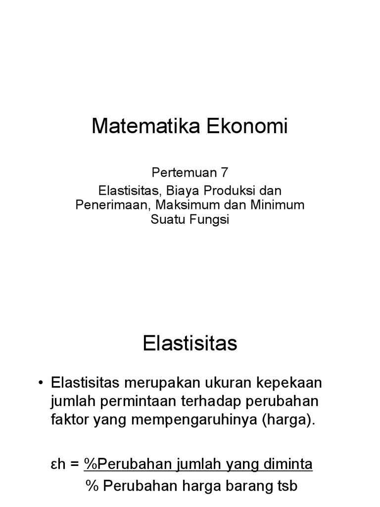 Matematika Ekonomi Pertemuan 7
