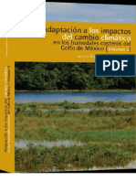 Adaptación a los impactos del cambio climático en los humedales. Volumen I