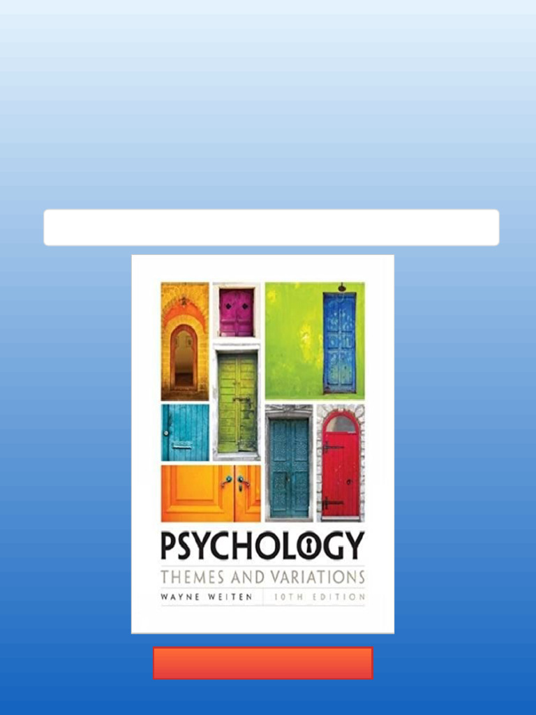 Ebook PDF) Psychology Themes and Variations 10 Edition by