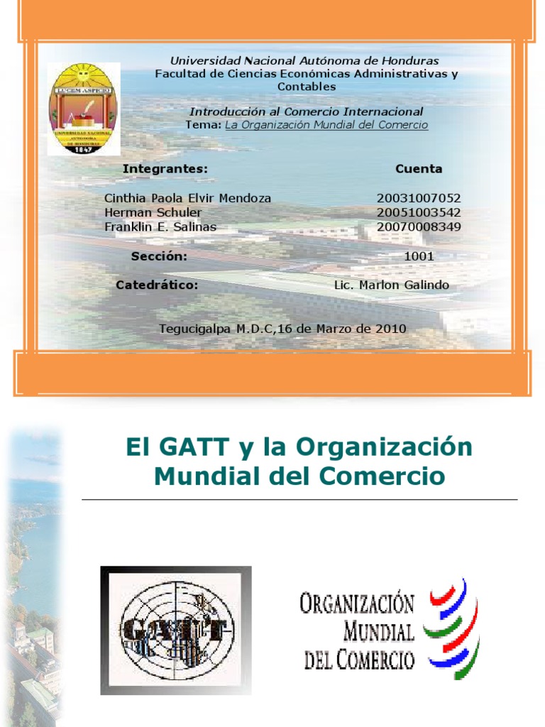 El GATT y su impacto en la OMC | PDF | Organización de Comercio Mundial ...