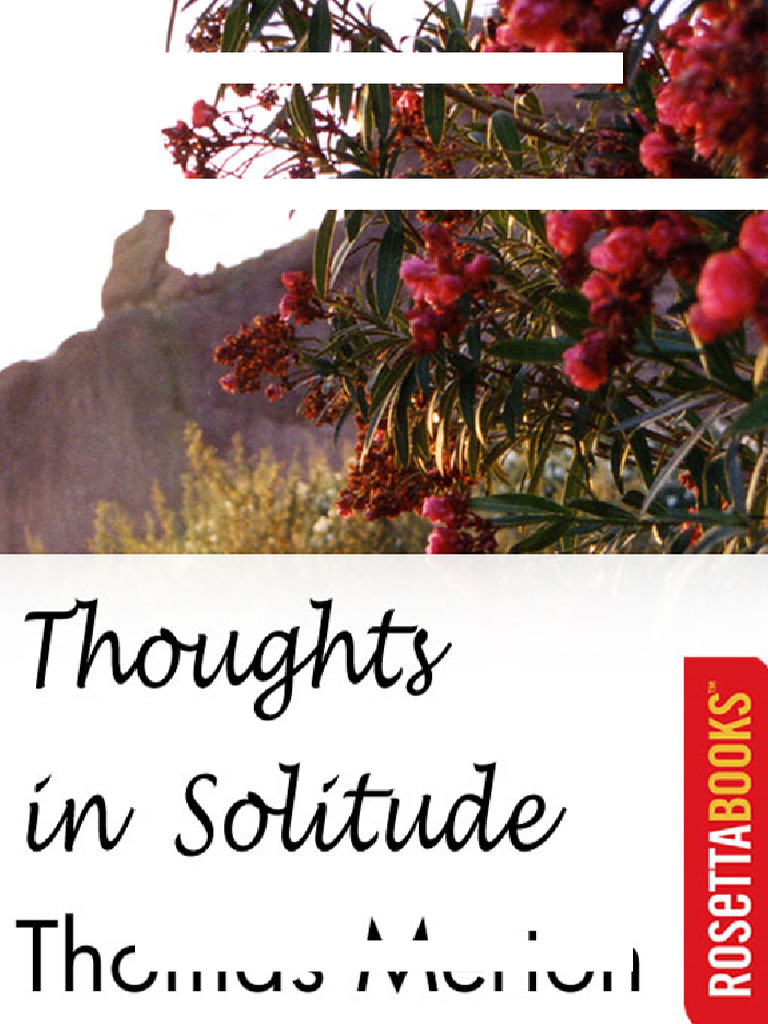Merton's Reflections on Solitude | PDF | Solitude | Experience