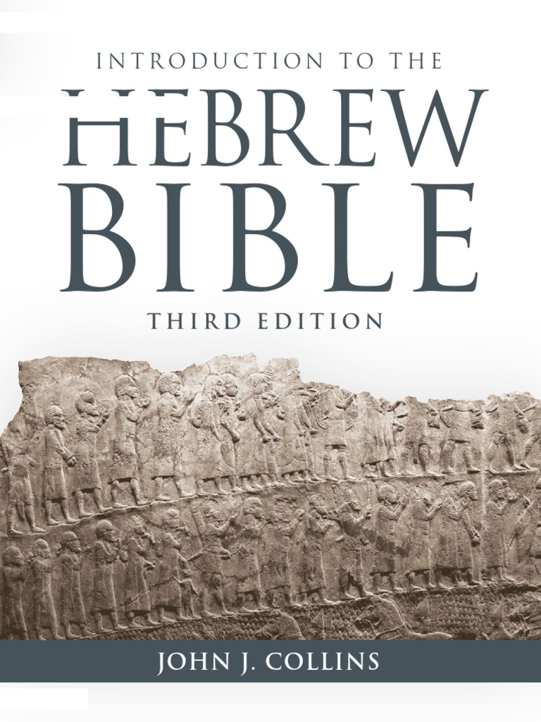 Introduction to the Hebrew Bible, 3rd Ed. | PDF | Old Testament