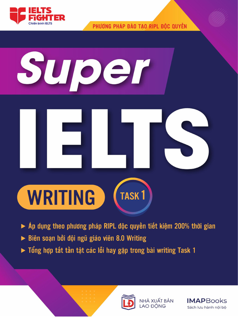2 - Super-IELTS-Writing-Task-1-IELTS-Fighter-Độc-Quyền-Bien-Soạn | PDF