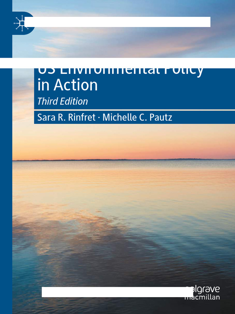 US Environmental Policy in Action, 3rd Ed. | PDF | Environmental Policy ...