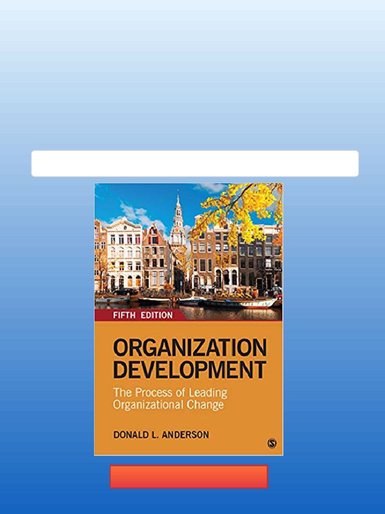 eBook PDF) Organization Development: The Process of Leading