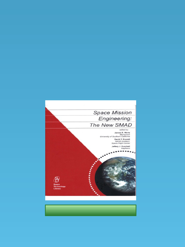 Ebook) Space Mission Engineering - The New SMAD by James