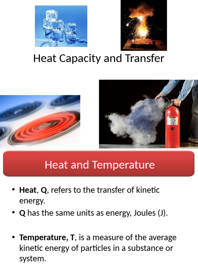 Heat Capacity and Transfer Explained | PDF | Heat | Heat Capacity