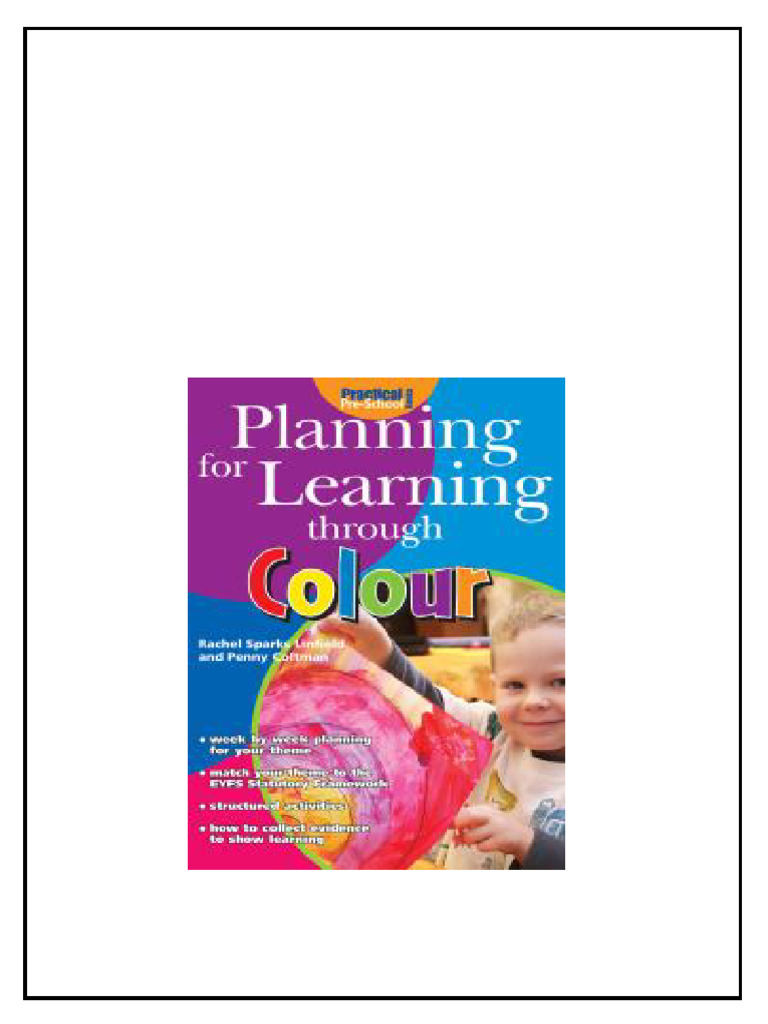 Planning For Learning Through Colour 1st Edition Rachel Sparks Linfield ...