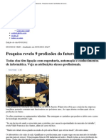Imprimir - Jornal Nacional - Pesquisa revela 9 profissões do futuro