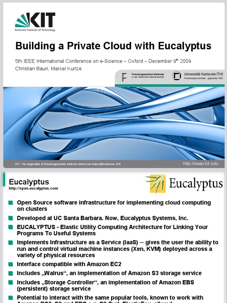 Building A Private Cloud With Eucalyptus E-Science2009 Folien 9.12.2009 ...